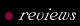 Reviews